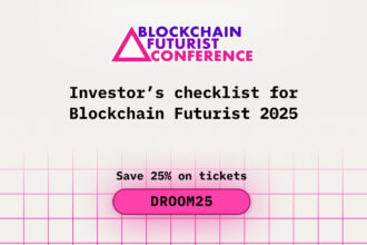 Investors Checklist for Blockchain Futurist 2025