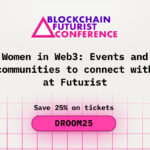 Women in Web3: Events and Communities to Connect with at Futurist