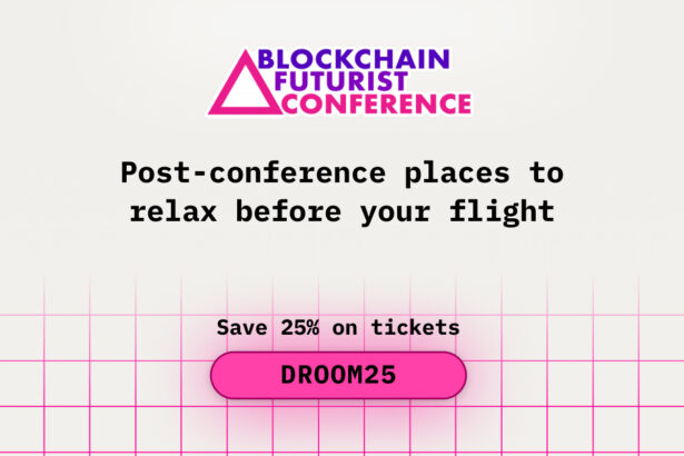 Post-Blockchain Futurist Conference Places to Relax Before Your Flight