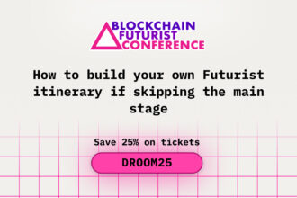 How to Build Your Own Futurist Itinerary If Skipping the Main Stage at Blockchain Futurist Conference