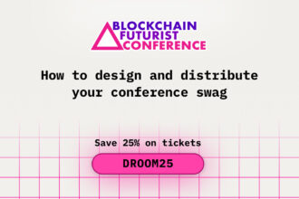How to Design and Distribute Your Blockchain Futurist Conference Swag