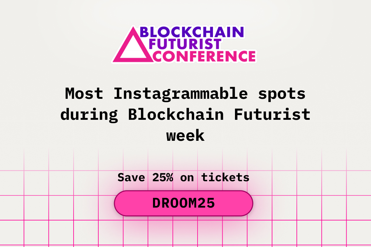 Most Instagrammable spots during Blockchain Futurist week