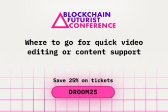 Where to Go for Quick Video Editing or Content Support While at Blockchain Futurist Conference