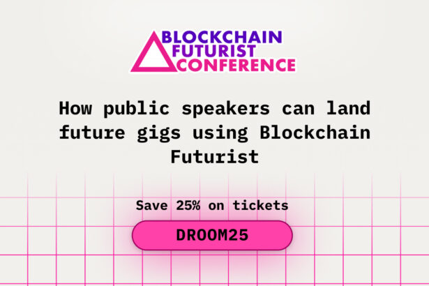 How Public Speakers Can Land Future Gigs Using Blockchain Futurist Conference