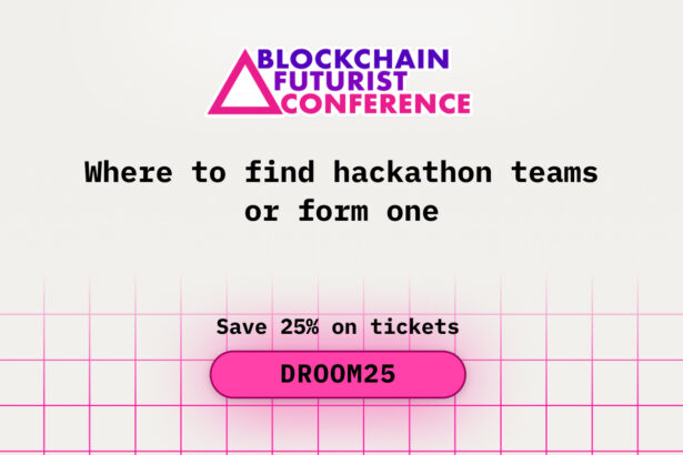 Where to Find Hackathon Teams or Form One at Blockchain Futurist Conference