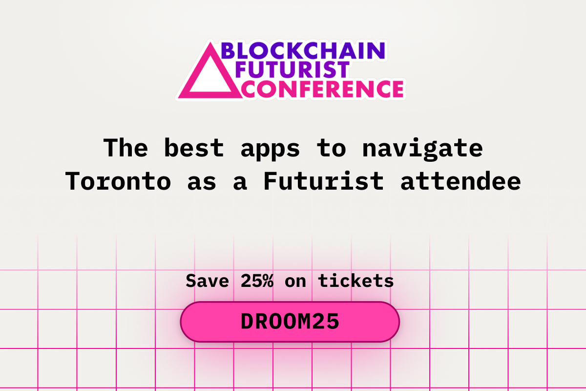 The Best Apps to Navigate Toronto as a Futurist Attendee