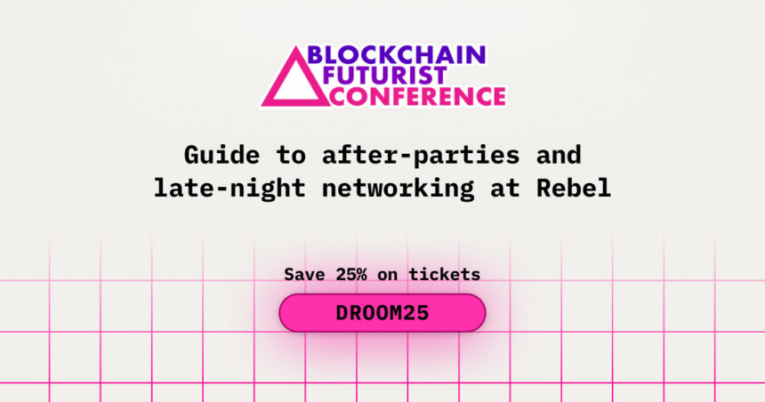 Guide to after-parties and late-night networking at Rebel during Blockchain Futurist conference
