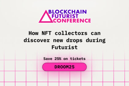How NFT Collectors Can Discover New Drops During Futurist