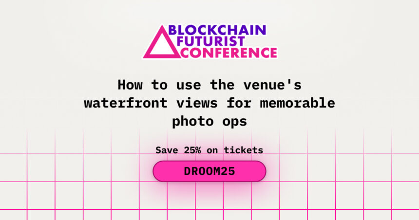How to Use the Venue's Waterfront Views for Memorable Photo Ops at Blockchain Futurist Conference
