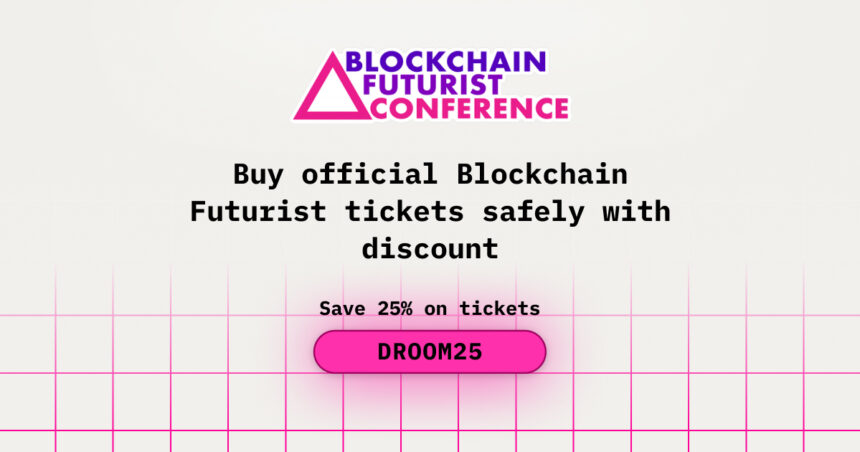 Buy official Blockchain Futurist tickets safely with discount