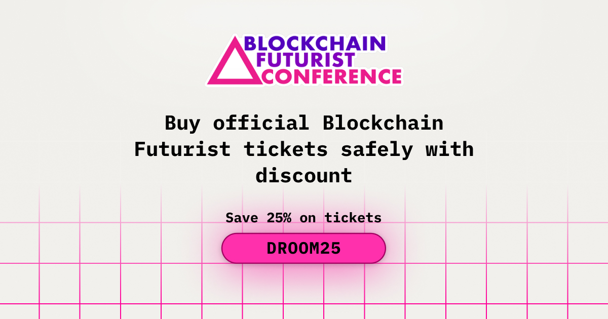 Buy official Blockchain Futurist tickets safely with discount
