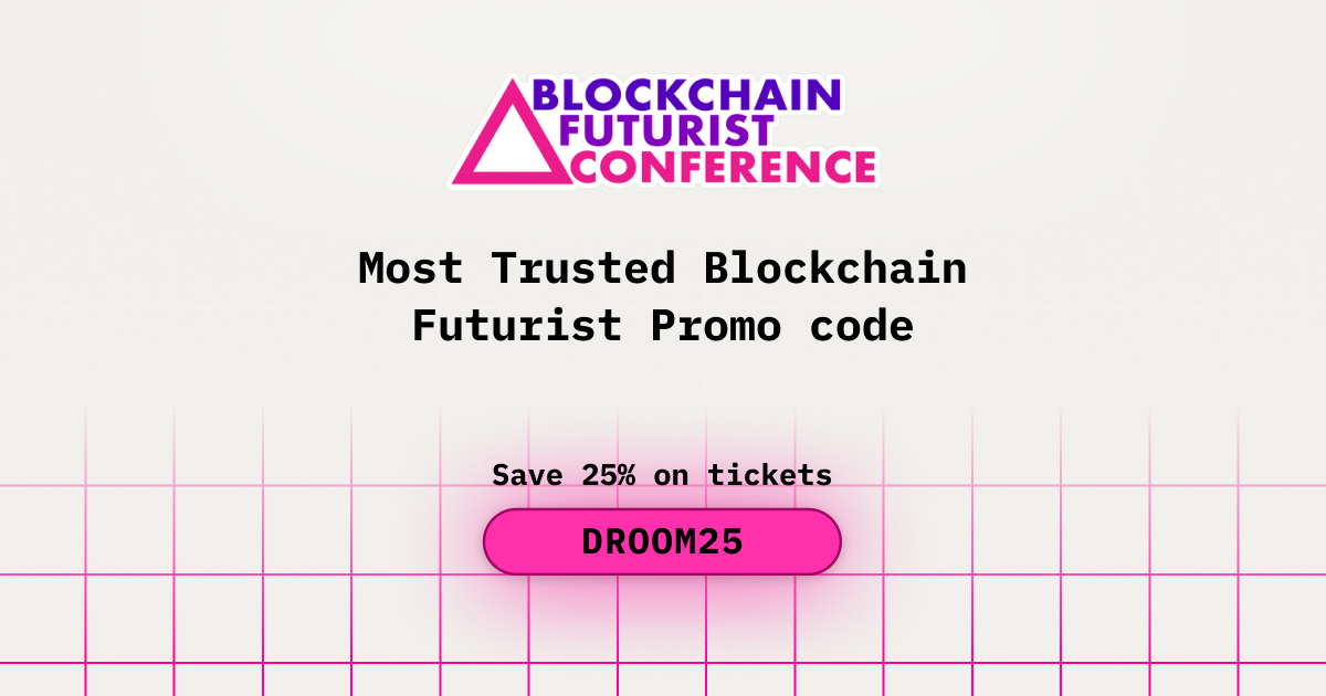Most Trusted Blockchain Futurist Promo code